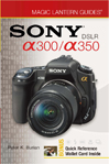 Magic Lantern Guides�: SONY DSLR A300/A350 